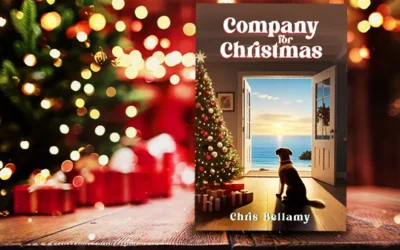 Celebrate The Holidays with Company for Christmas — A New Christmas Story by Chris Bellamy